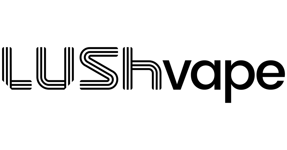 Lush Vape  LUSH VAPE